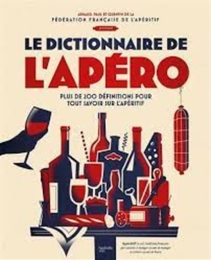 Dictionnaire De L'apero - Hachette Vins